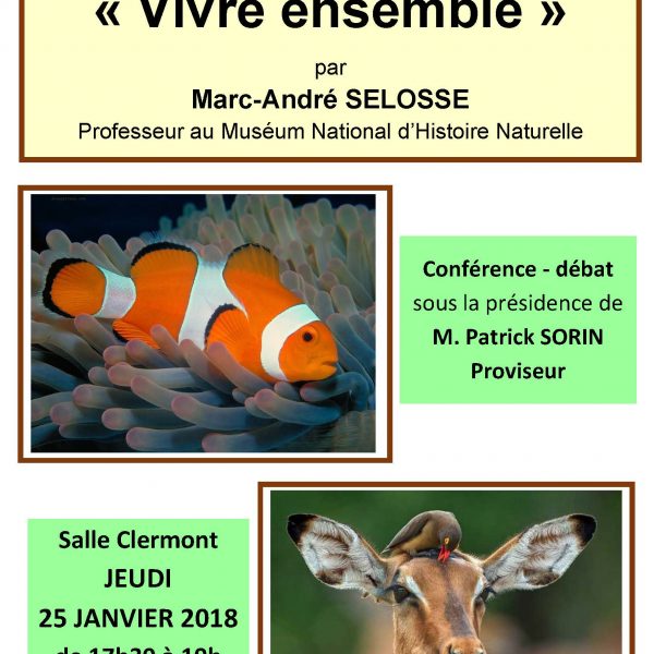 Conférence « vivre ensemble » par M.A. Selosse, professeur au Museum National d’Histoire Naturelle