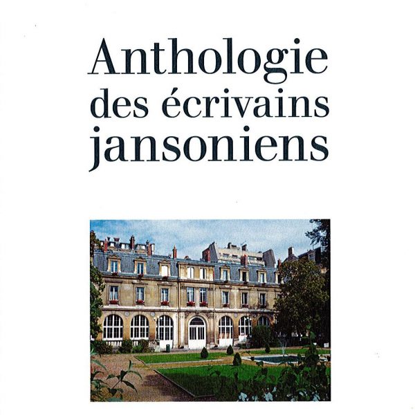 Soirée de présentation de l’Anthologie des écrivains jansoniens